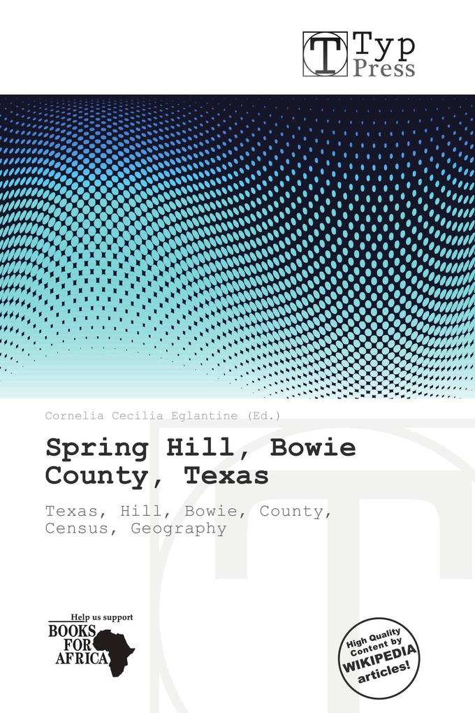 Spring Hill Bowie County Texas