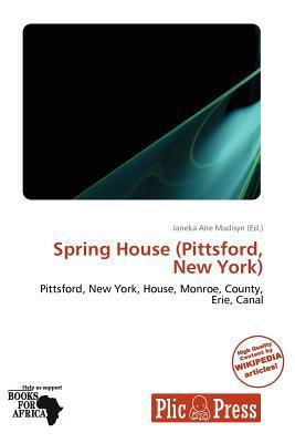 Spring House (Pittsford New York)