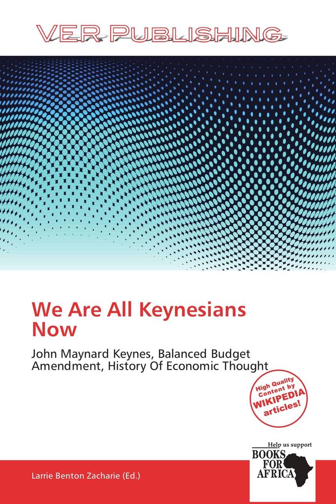 We Are All Keynesians Now