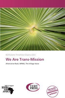 We Are Trans-Mission