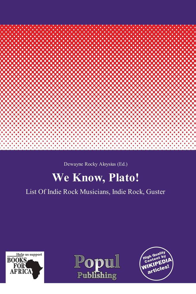 We Know Plato!