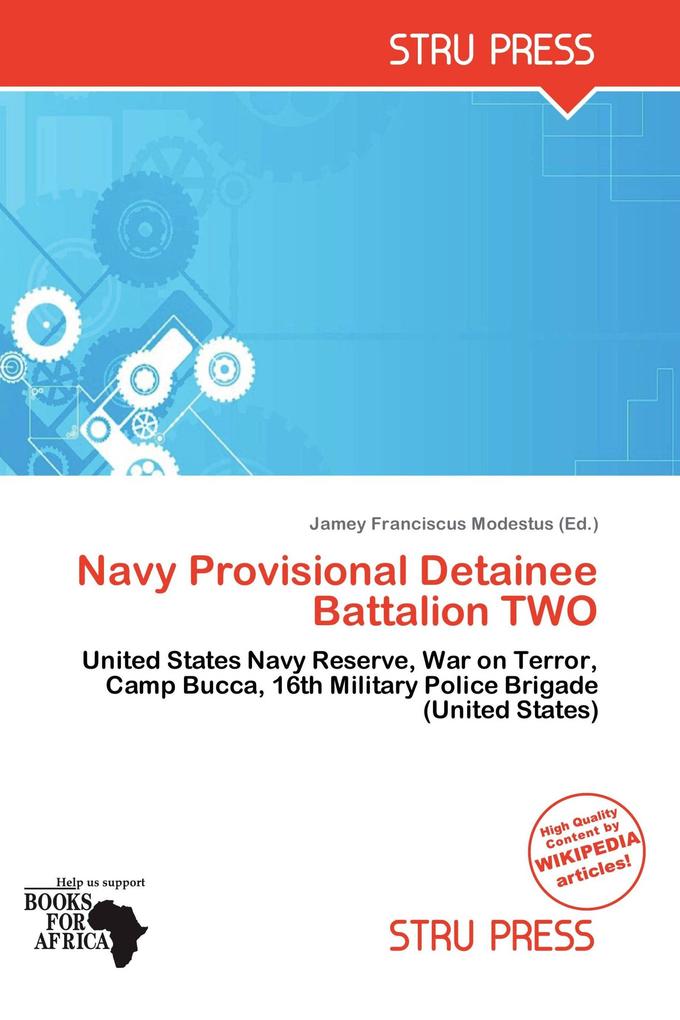 Navy Provisional Detainee Battalion TWO
