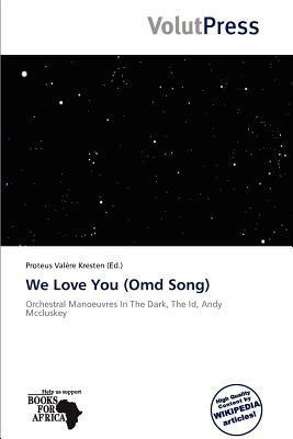 We Love You (Omd Song)