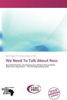 We Need To Talk About Ross