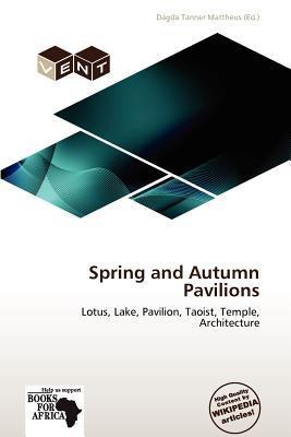 Spring and Autumn Pavilions