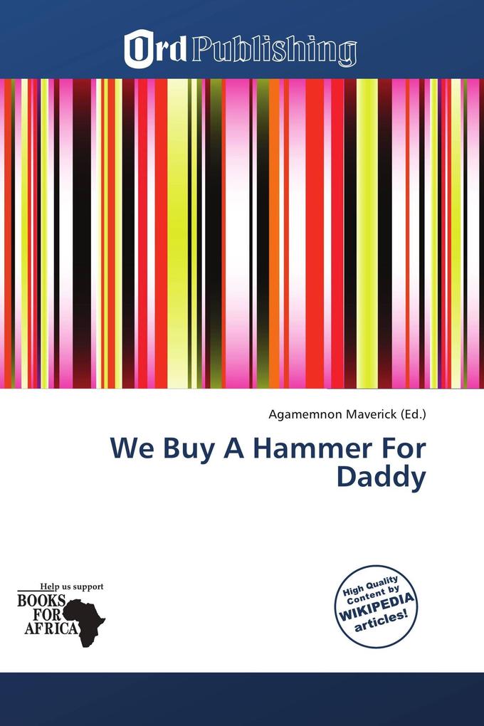 We Buy A Hammer For Daddy