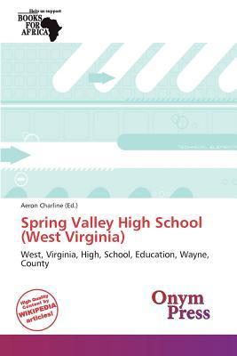 Spring Valley High School (West Virginia)
