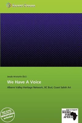 We Have A Voice