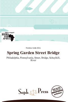 Spring Garden Street Bridge