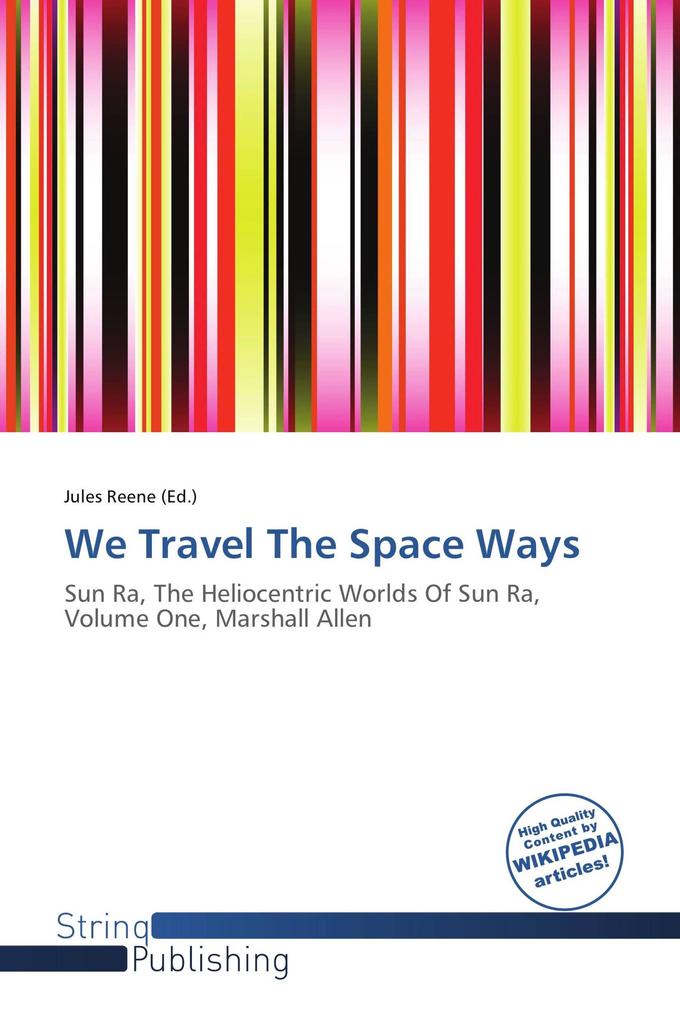 We Travel The Space Ways