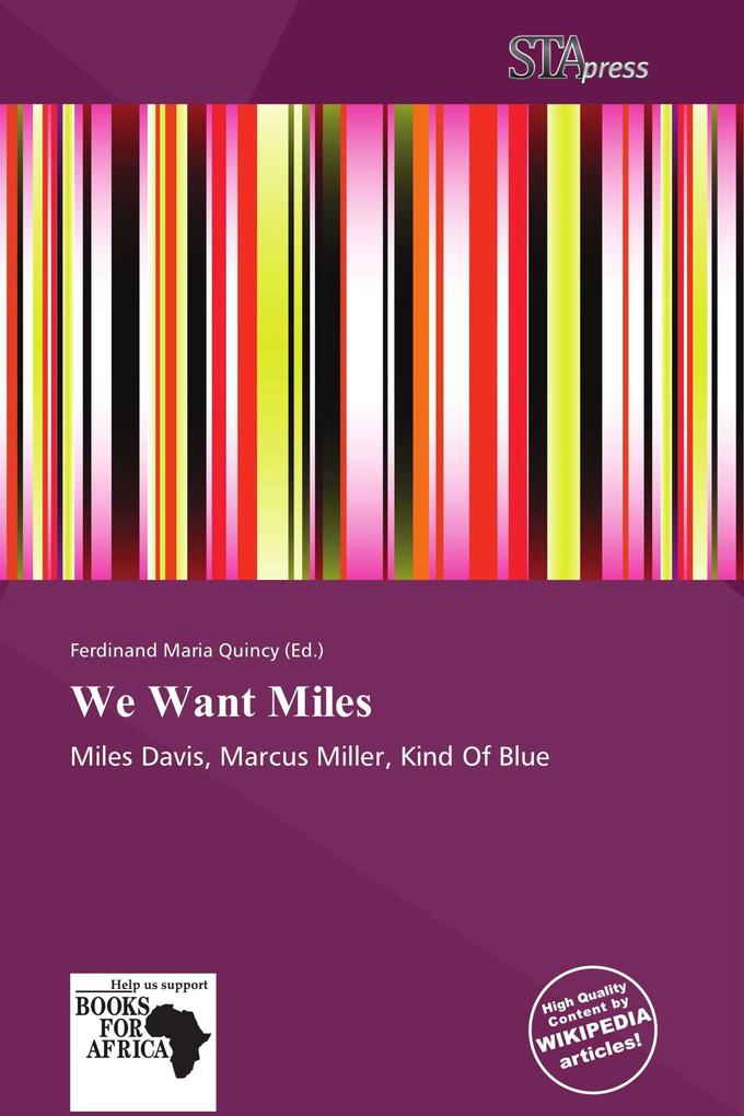 We Want Miles