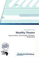Wealthy Theatre