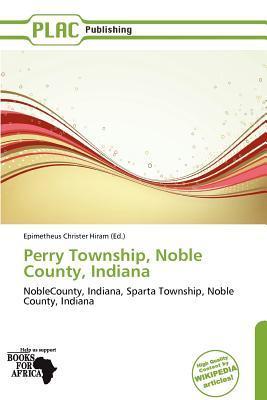 Perry Township Noble County Indiana
