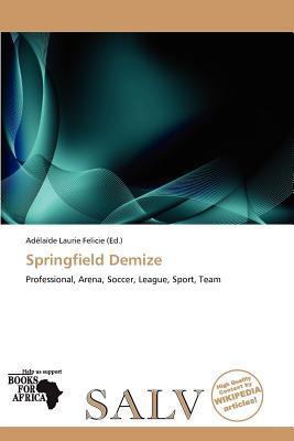 Springfield Demize