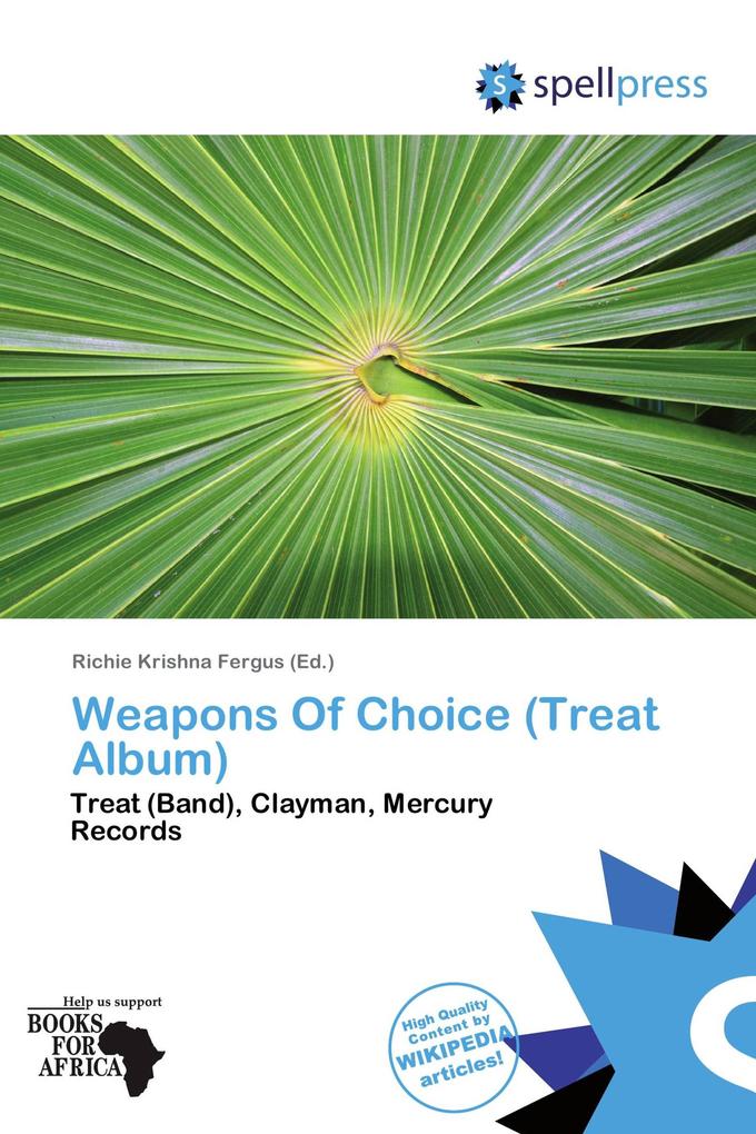 Weapons Of Choice (Treat Album)