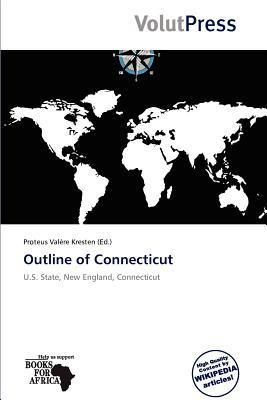 Outline of Connecticut