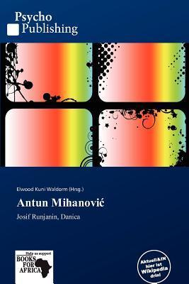 Antun Mihanovi