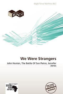We Were Strangers