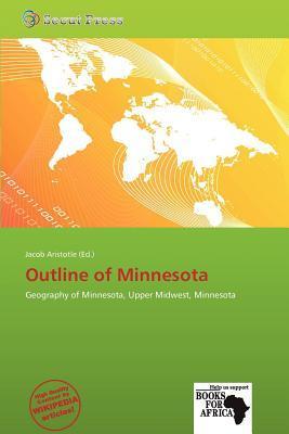 Outline of Minnesota