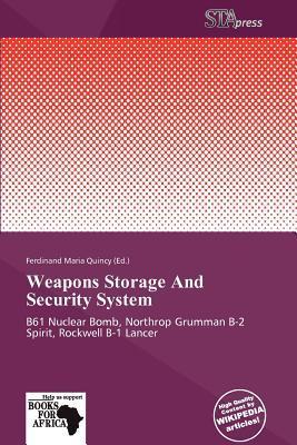 Weapons Storage And Security System
