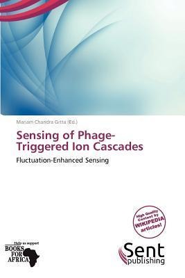 Sensing of Phage-Triggered Ion Cascades