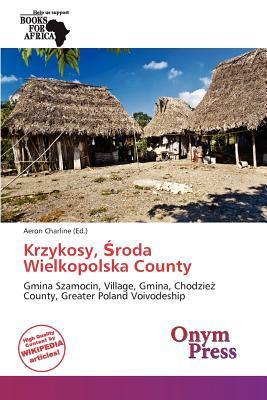Krzykosy roda Wielkopolska County