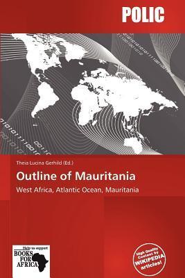 Outline of Mauritania