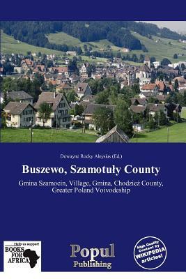 Buszewo Szamotuy County
