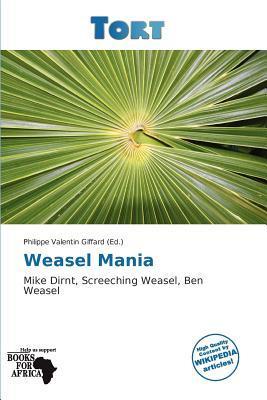 Weasel Mania