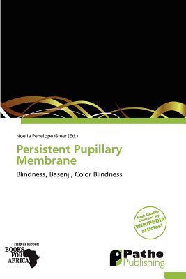 Persistent Pupillary Membrane