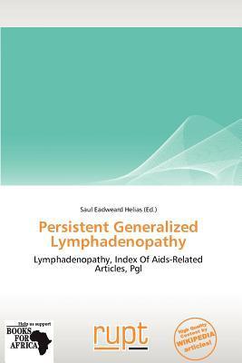 Persistent Generalized Lymphadenopathy