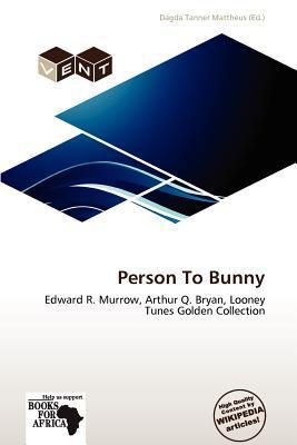 Person To Bunny