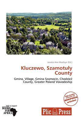 Kluczewo Szamotuy County