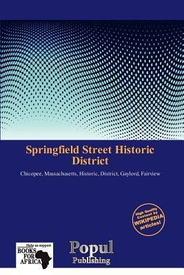 Springfield Street Historic District