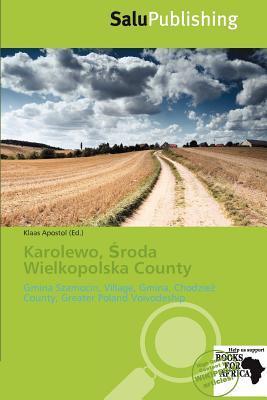 Karolewo roda Wielkopolska County