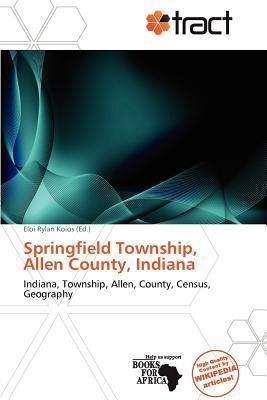 Springfield Township Allen County Indiana
