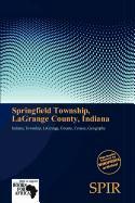 Springfield Township LaGrange County Indiana