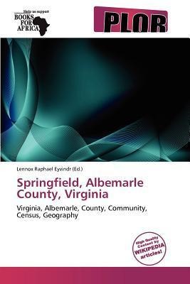 Springfield Albemarle County Virginia