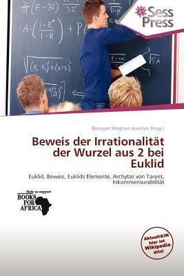 Beweis der Irrationalität der Wurzel aus 2 bei Euklid