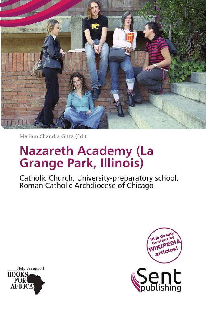 Nazareth Academy (La Grange Park Illinois)