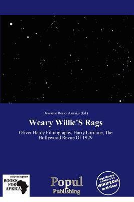 Weary Willie'S Rags