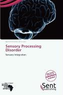 Sensory Processing Disorder