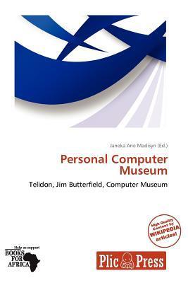 Personal Computer Museum