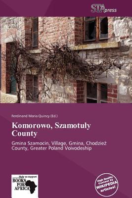 Komorowo Szamotuy County