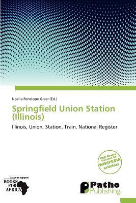 Springfield Union Station (Illinois)