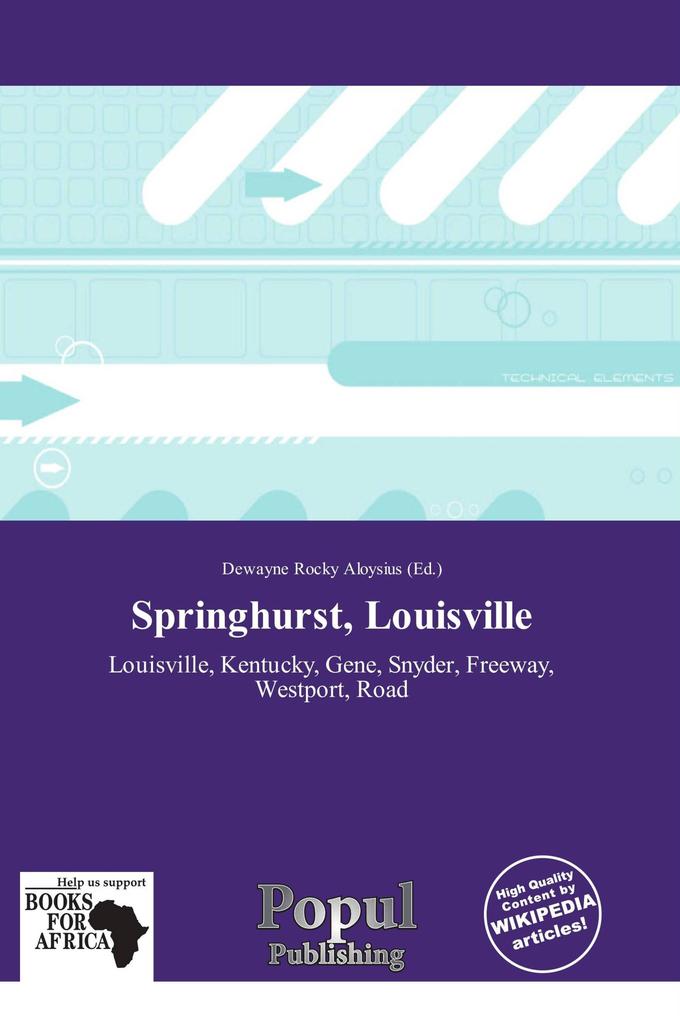 Springhurst Louisville