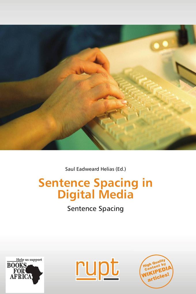 Sentence Spacing in Digital Media