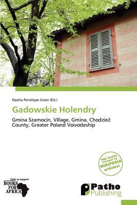 Gadowskie Holendry
