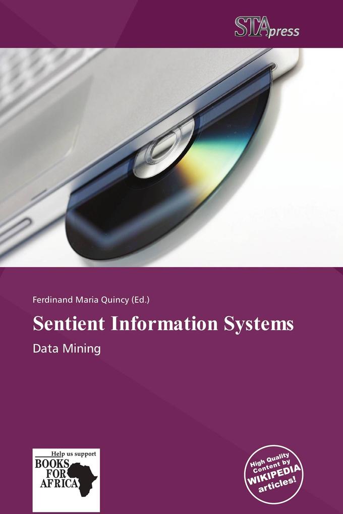 Sentient Information Systems