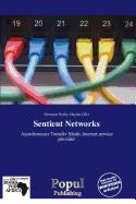 Sentient Networks